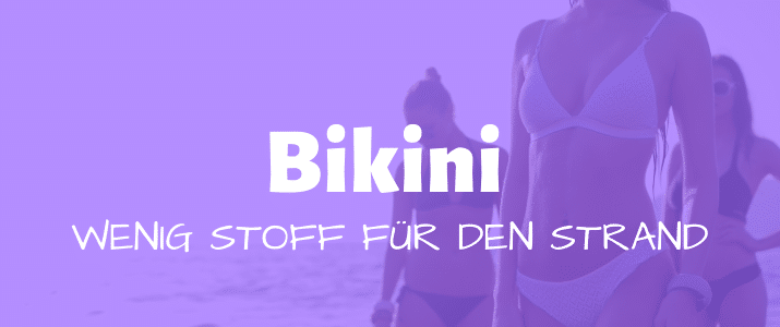 Bikini Vergleich