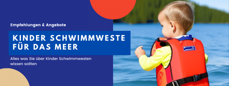 Kinder Schwimmwesten Meer Test